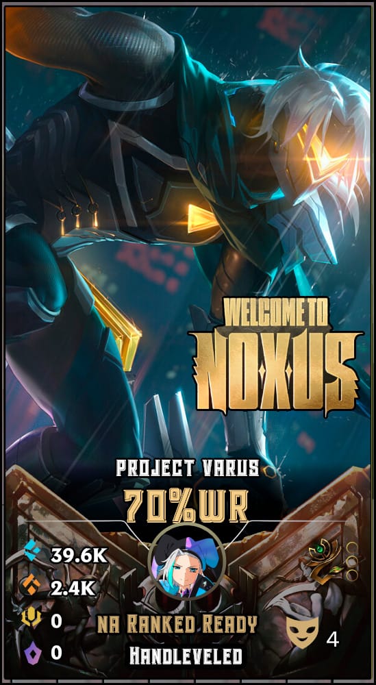 Project Varus | NA | 70% Win Rate | Hand-Leveled & Ranked Ready