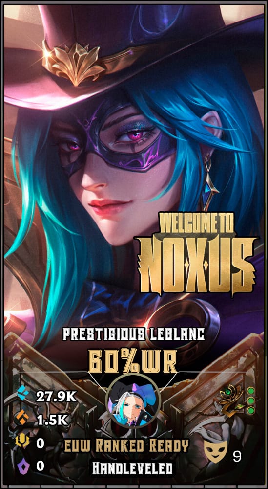Prestigious Leblanc | EUW | 60% Win Rate | Hand-Leveled & Ranked Ready