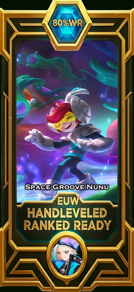 Space Groove Nunu Smurf Account | EUW | 80% WR Win Rate | HandLeveled