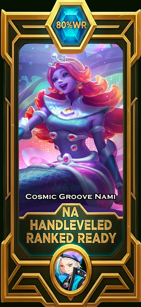 Cosmic Groove Nami Smurf Account | NA | 80% WR Win Rate | HandLeveled