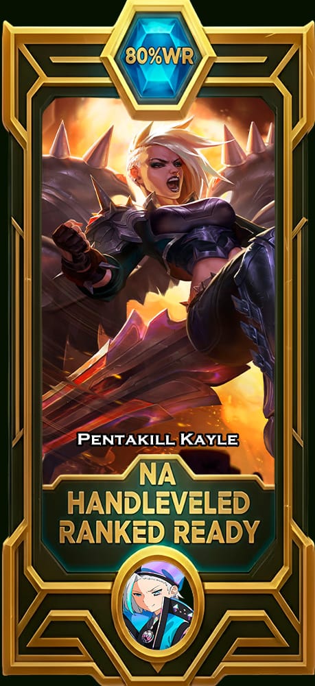 Pentakill Kayle Smurf Account | NA | 80% WR Win Rate | HandLeveled